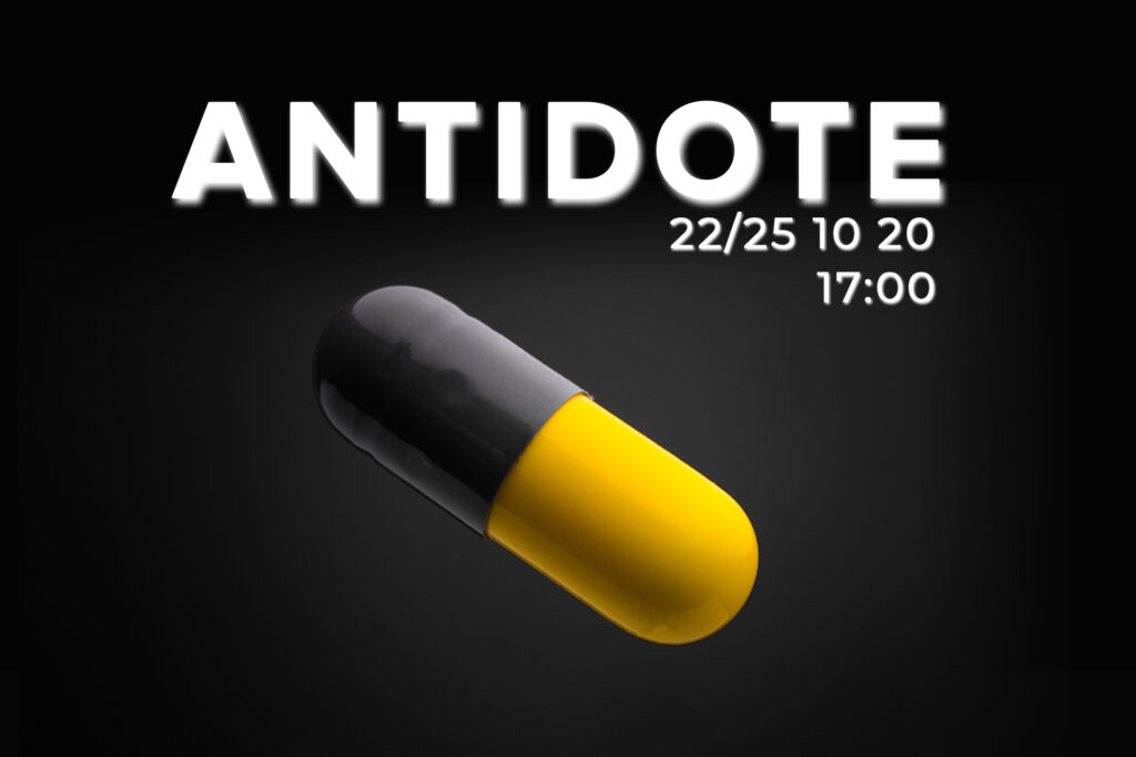Get your ANTIDOTE !